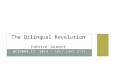 The Bilingual Revolution