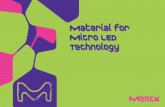 Material for Micro LED Technology