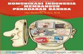 komunikasi indonesia untuk membangun peradaban bangsa