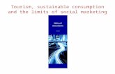 Tourism, Sustainable Consumption and the Limits of Social Marketing