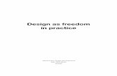 Design as freedom in practice - Aalto University Shop