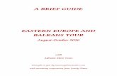 A BRIEF GUIDE EASTERN EUROPE AND BALKANS TOUR