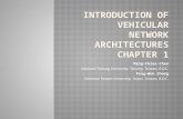 Introduction of VehicularNetwork Architectures