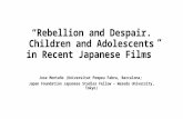 Rebellion and Despair. Children and Adolescents in Recent Japanese Films