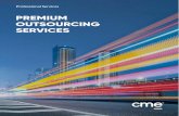 Premium Outsourcing Services - CME