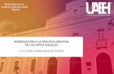 Introducción a la práctica creativa en las artes visuales - UAEH