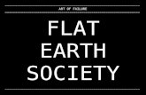 Flat Earth Society (aka: earth to disk) |an introduction