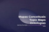 Mapas Conceituais Topic Maps Ontologias