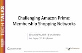 Challenging Amazon Prime: Membership Shopping Networks