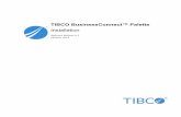 TIBCO BusinessConnect™ Palette Installation