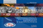 Mesoamérica: Integración regional y geopolítica (Universidad Nacional de Costa Rica, 2013)