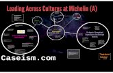 Leading Across Cultures at Michelin (A) - Caseism