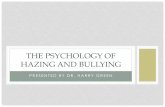 The Psychology of Hazing and Bullying - Assurance ...