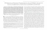 Multiuser channel estimation for CDMA systems over frequency-selective fading channels
