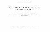 EL MIEDO A LA LIBERTAD Versión y presentación de la edición castellana EDITORIAL PAIDOS BUENOS AIRES