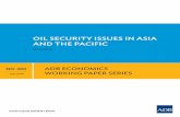 Oil Security Issues in Asia and the Pacific - Asian ...