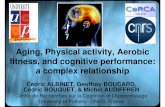 Aging, Physical Activity, Aerobic Fitness And Cognitive Performance: A Complex Relationship