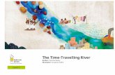 The Time-Travelling River - Rishi Valley School