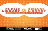 Public Library & School Library Collaboration Toolkit