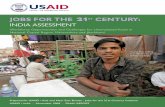 Jobs for the 21st Century: - INDIA ASSESSMENT