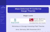 Mass-Deformed IR Conformal Gauge Theories