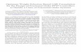 Optimum weight selection based LQR formulation for the design of fractional order PI λ D μ controllers to handle a class of fractional order systems