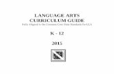 LANGUAGE ARTS CURRICULUM GUIDE K - 12 2015
