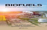 BIOFUELS - Production and Future Perspectives