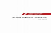User Manual | HikCentral Professional Control Client - Hikvision