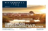 THE CREAM OF WATERFALL'S RESIDENTIAL ESTATES
