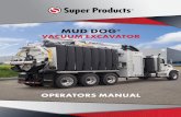 Mud Dog® Vacuum Excavator - Super Products