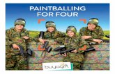PAINTBALLING FOR FOUR