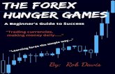 The Forex Hunger Games: A Beginner's Guide to Success
