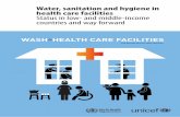 Water, sanitation and hygiene in health care facilities: Status in low-and middle-income countries and way forward