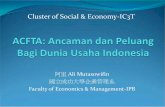 ACFTA: Ancaman dan Peluang bagi Dunia Usaha Indonesia