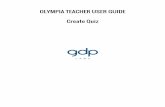 OLYMPIA TEACHER USER GUIDE Create Quiz