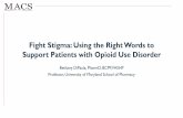 Fight Stigma: Using the Right Words to Support Patients with ...