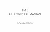 TM 6 GEOLOGI P. KALIMANTAN - Spada UNS
