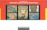 Ravenski antički mozaici – Izložba kopija / Le copie dei mosaici antichi di Ravenna.