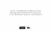 (2012) Las independencias hispanoamericanas. Un debate para siempre. Libro completo