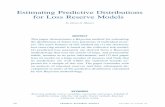 Estimating Predictive Distributions for Loss Reserve Models