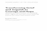 Transforming Grief and Anguish to Courage and Hope