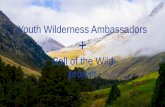 Youth Wilderness Ambassadors Call of the Wild project