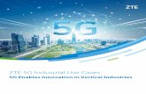 ZTE 5G Industrial Use Cases - Digital Nasional Berhad
