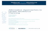Alternative Approaches to Health Workforce Planning