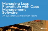 Managing Loss Prevention with Case Management Software
