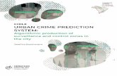 URBAN CRIME PREDICTION SYSTEM: - Derechos Digitales