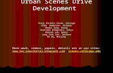 Urban Scenes Drive Development