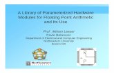 A Library of Parameterized Hardware Modules for Floating Point Arithmetic and Its Use