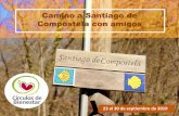 Camino de Santiago de Compostela - Circulos de Bienestar